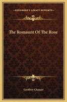 The Romaunt Of The Rose