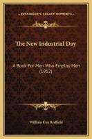 The New Industrial Day
