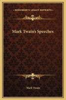 Mark Twain's Speeches