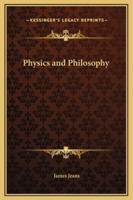 Physics and Philosophy