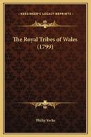 The Royal Tribes of Wales (1799)
