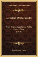 A History Of Horncastle