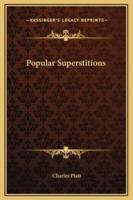 Popular Superstitions