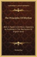 The Principles Of Rhythm
