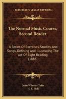 The Normal Music Course, Second Reader