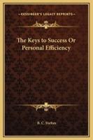 The Keys to Success Or Personal Efficiency