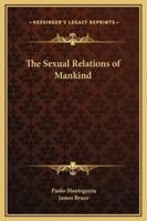 The Sexual Relations of Mankind