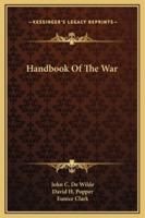 Handbook Of The War
