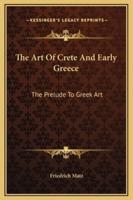 The Art Of Crete And Early Greece