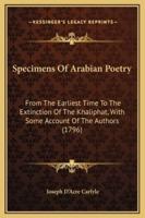 Specimens Of Arabian Poetry