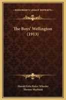 The Boys' Wellington (1913)