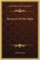 The Secret Of The Night