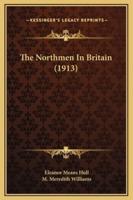 The Northmen In Britain (1913)