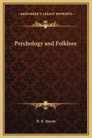 Psychology and Folklore