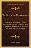 The Lives of the Necromancers