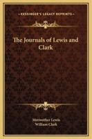 The Journals of Lewis and Clark