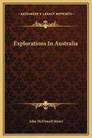 Explorations In Australia