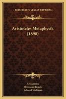 Aristoteles Metaphysik (1890)