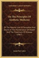 On The Principles Of Aesthetic Medicine