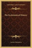 The Ecclesiastical History
