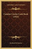 Castelar Creche Cook Book (1922)