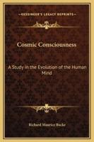 Cosmic Consciousness