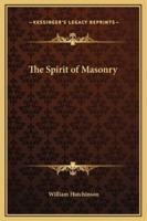 The Spirit of Masonry