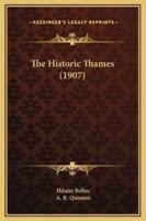 The Historic Thames (1907)