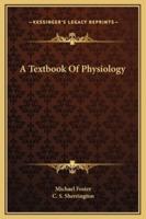 A Textbook Of Physiology