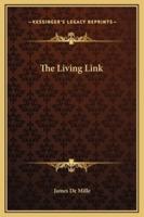 The Living Link