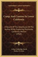 Camp And Camino In Lower California