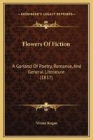 Flowers Of Fiction