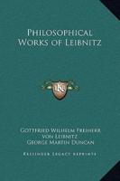 Philosophical Works of Leibnitz