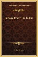England Under The Tudors