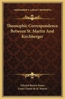 Theosophic Correspondence Between St. Martin And Kirchberger