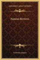 Famous Reviews