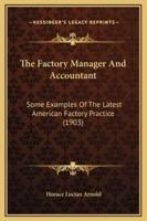 The Factory Manager And Accountant