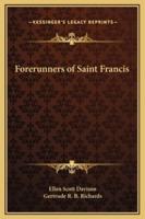 Forerunners of Saint Francis