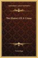 The History Of A Crime