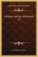 Alchemy and the Alchemists V2