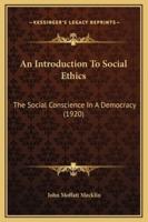 An Introduction To Social Ethics