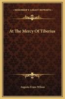 At The Mercy Of Tiberius