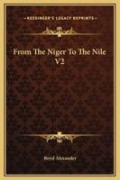 From The Niger To The Nile V2