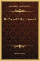 The Poems Of Henry Kendall