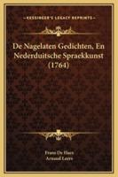 De Nagelaten Gedichten, En Nederduitsche Spraekkunst (1764)