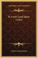 In Lotus-Land Japan (1922)