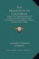 The Argonauts Of California