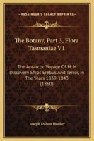 The Botany, Part 3, Flora Tasmaniae V1