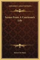 Scenes From A Courtesan's Life