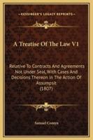 A Treatise Of The Law V1